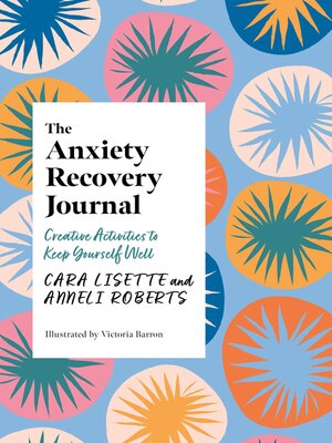 cover image of The Anxiety Recovery Journal